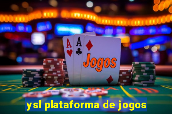 ysl plataforma de jogos